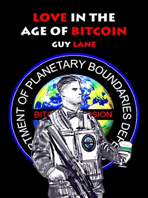 cover image of Love in the Age of Bitcoin